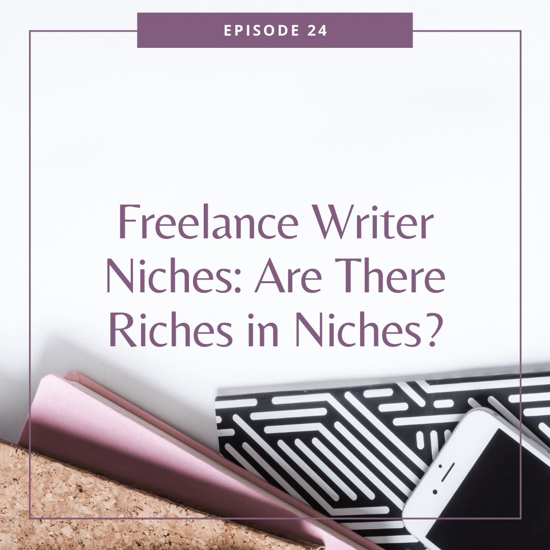 Freelance Writer Niches: Are There Riches in Niches?