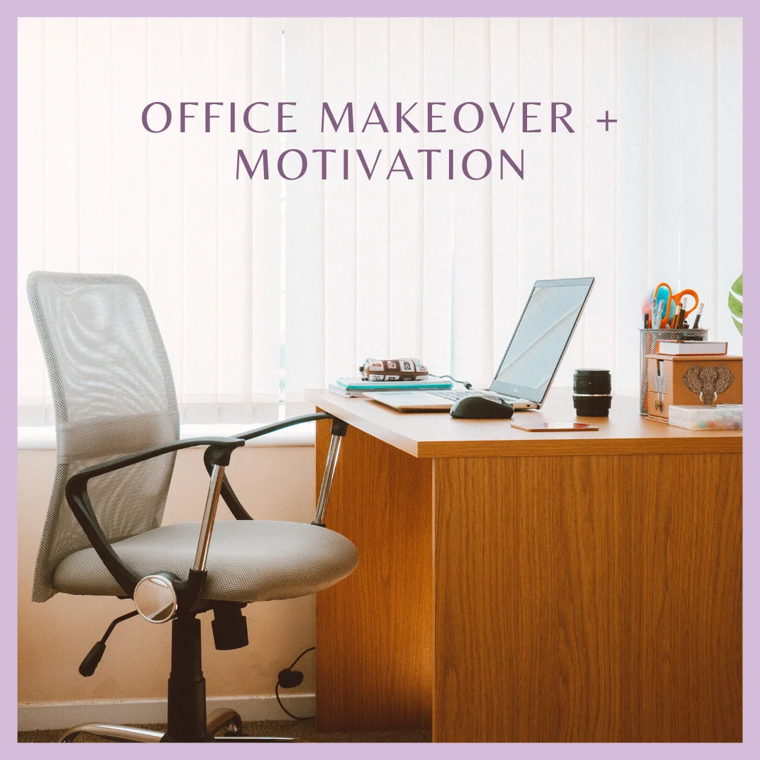 Office Makeover
