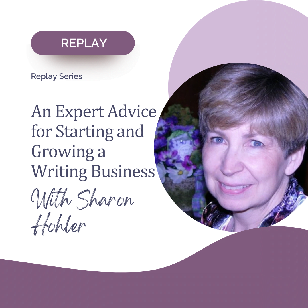 An Expert Advice for Starting and Growing a Writing Business