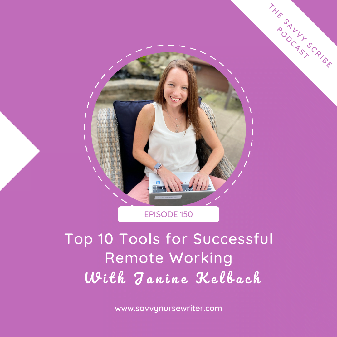 150: Top 10 Tools for Successful Remote Working