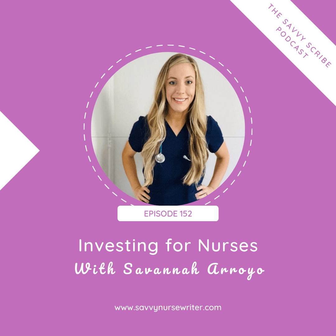 investing for nurses with savannah arroyo