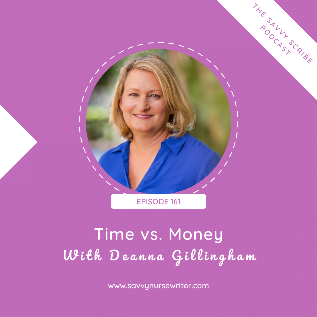 161: Time vs. Money with Deanna Gillingham
