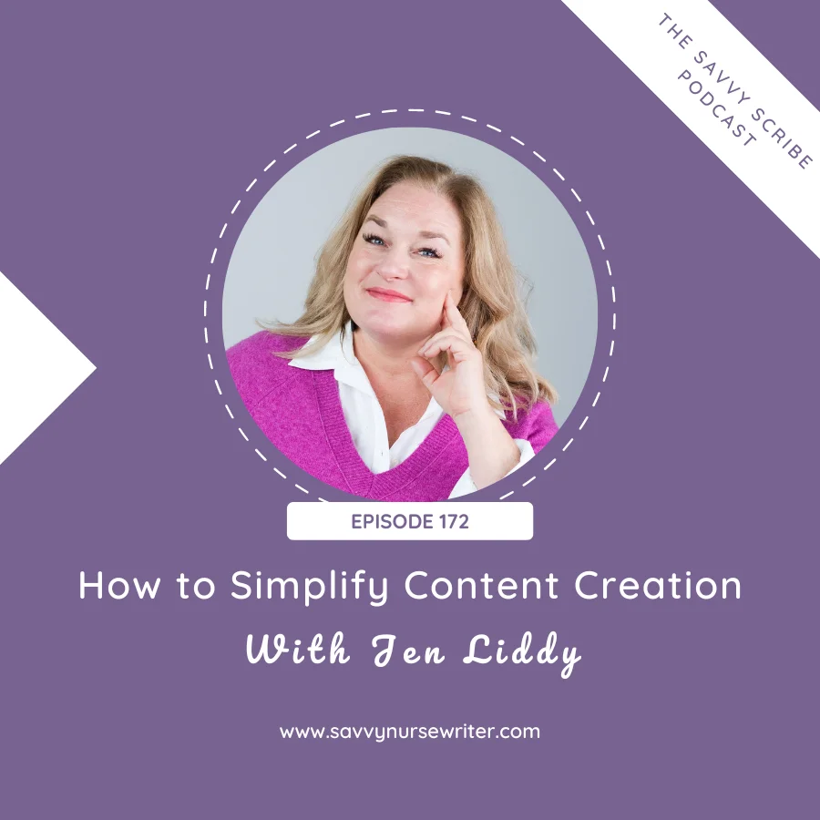 Episode 172: How to Simplify Content Creation With Jen Liddy