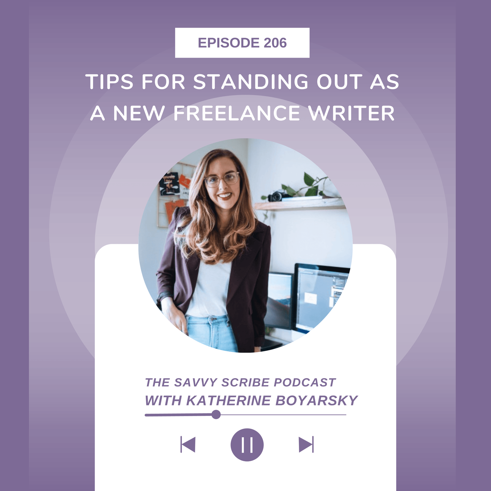 Tips for Standing Out as a New Freelance Writer with katherine borasky