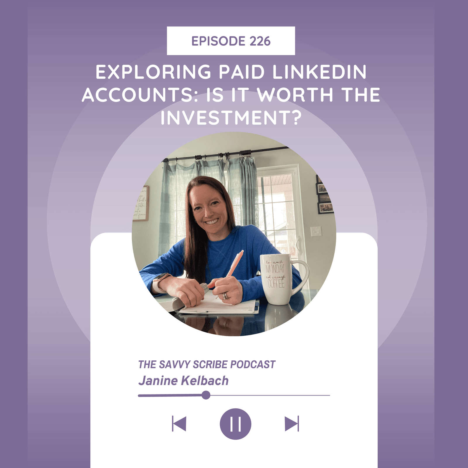 226: Exploring Paid Linkedin Accounts — Is It Worth the Investment?