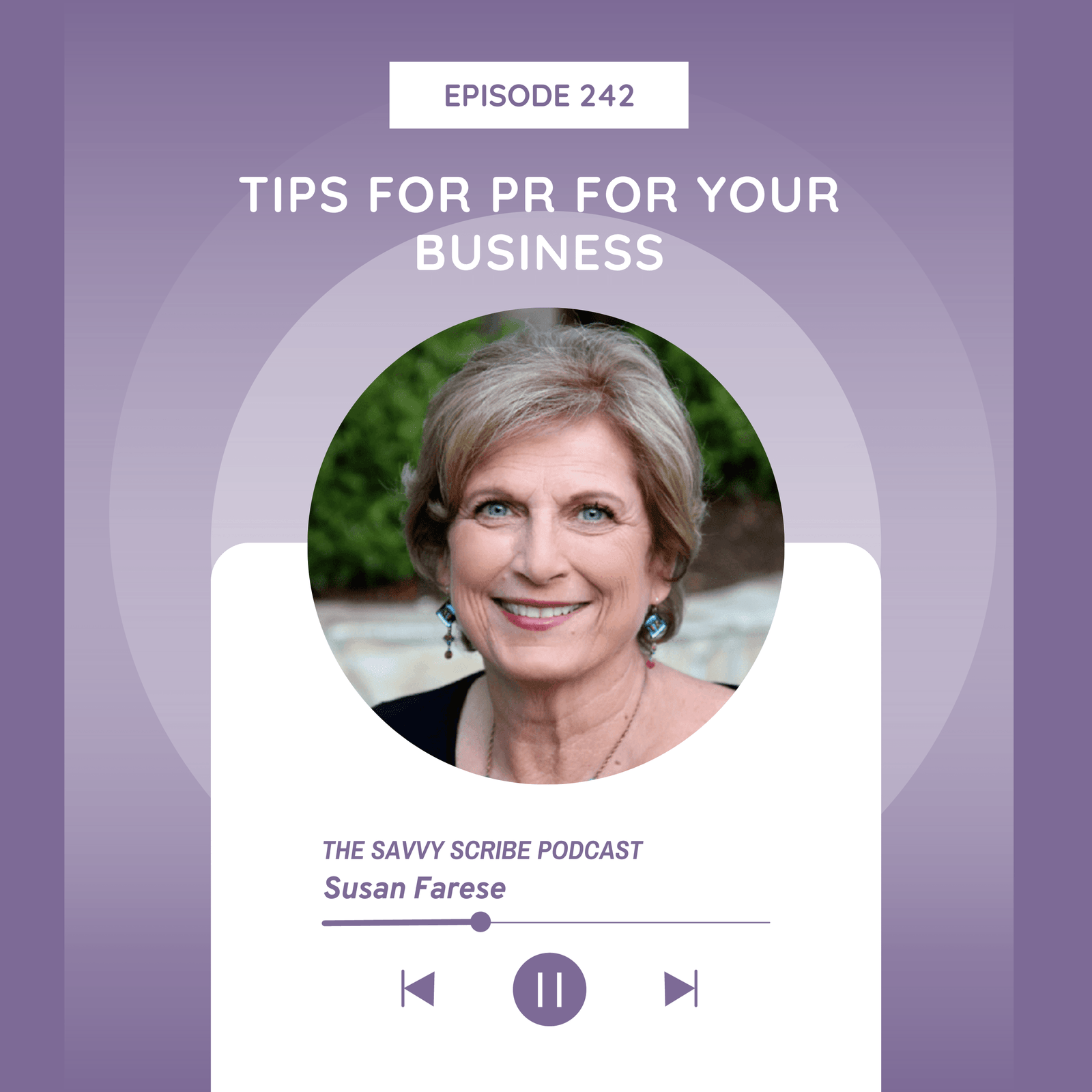 Tips for PR for Your Business with susan farese