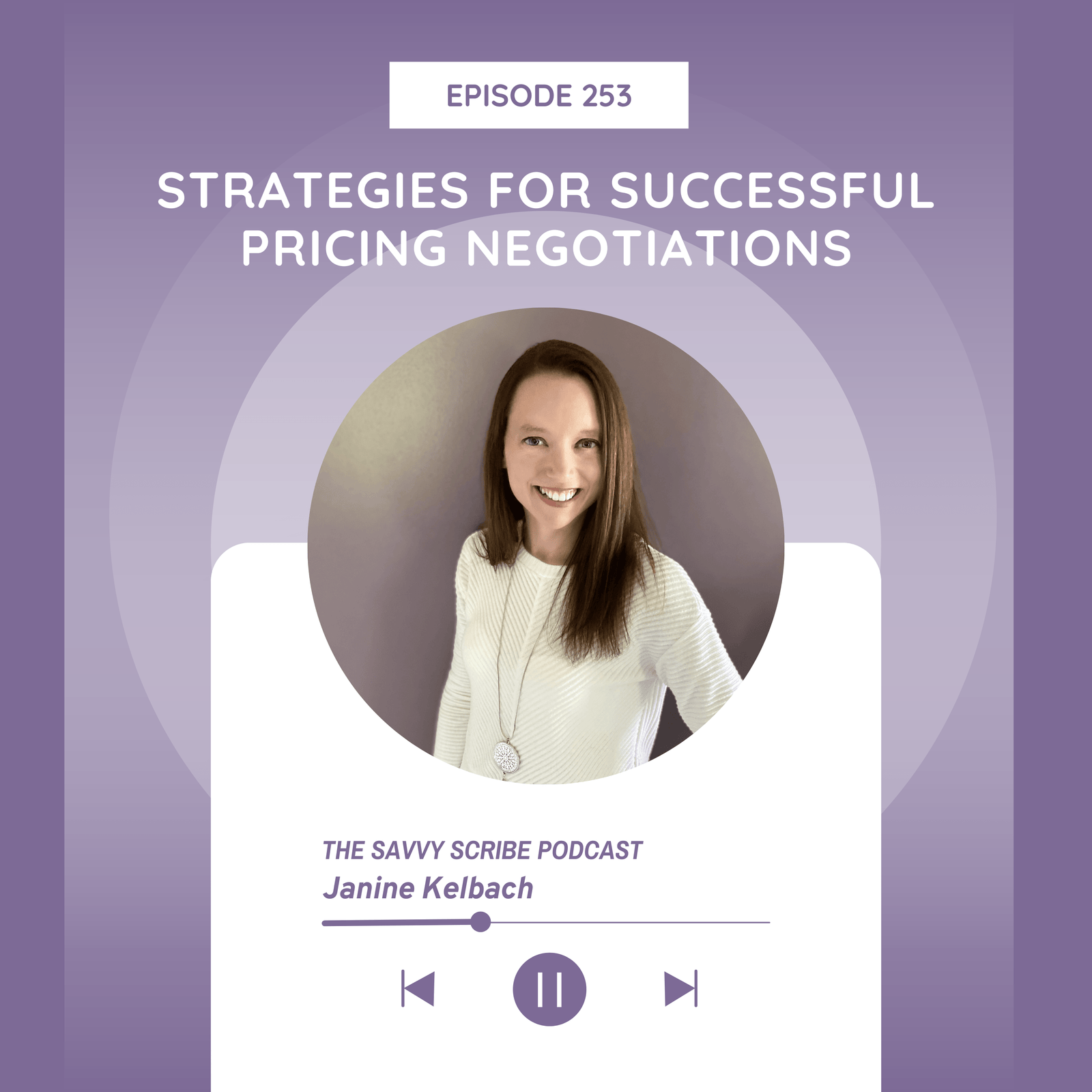 EP253: Strategies for Successful Pricing Negotiations