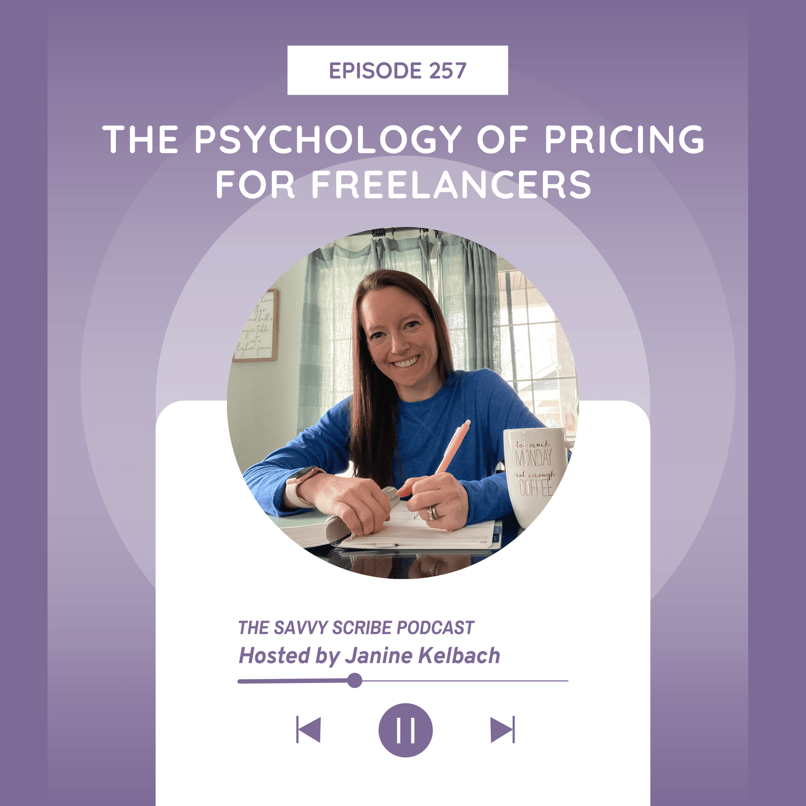 EP257: The Psychology of Pricing for Freelance Writers