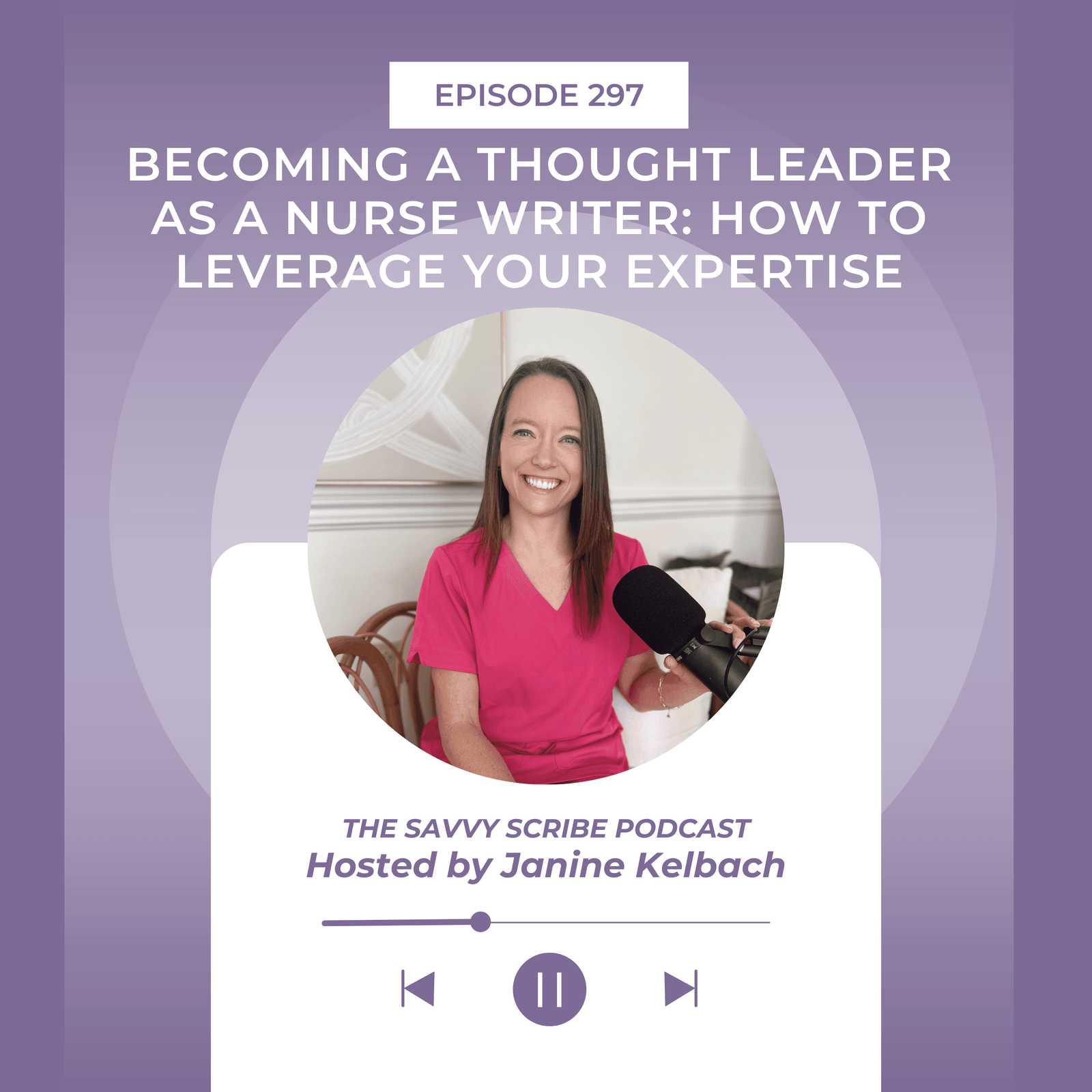 Becoming a Thought Leader as a Nurse Writer: How to Leverage Your Expertise