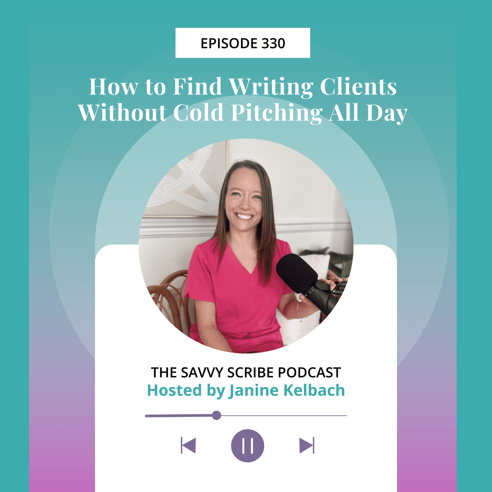 EP330: How to Find Writing Clients Without Cold Pitching All Day